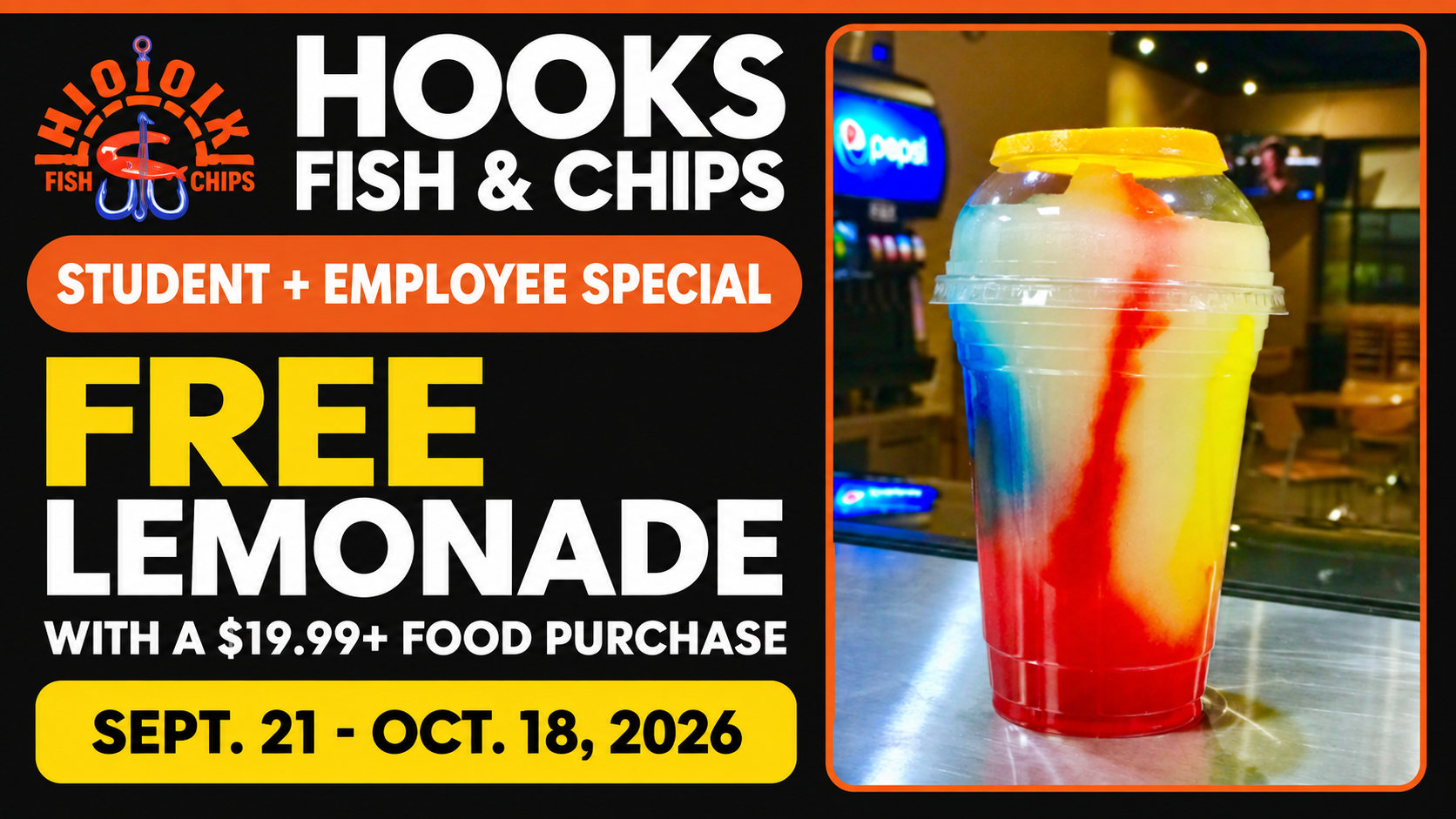 Students & Employees: Your Lemonade Is on Us! 🍋 — Hooks Fish & Chips